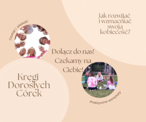 Krąg Dorosłych Córek - warsztaty